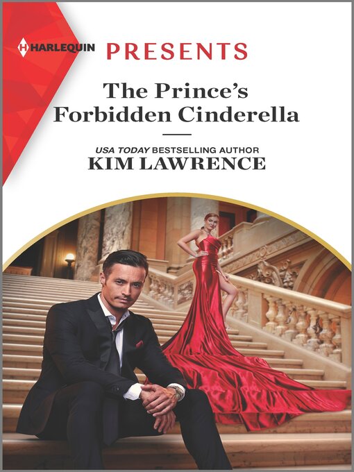 Title details for The Prince's Forbidden Cinderella by Kim Lawrence - Available